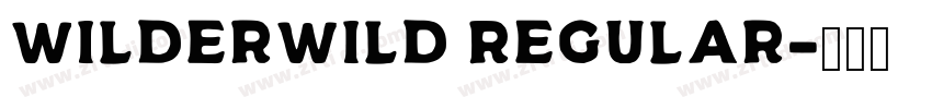 Wilderwild Regular字体转换